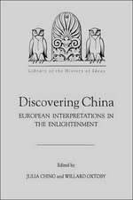 Discovering China – European Interpretations in the Enlightenment