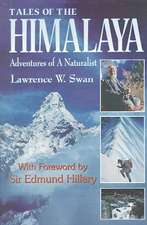 Tales of the Himalaya: Adventures of a Naturalist