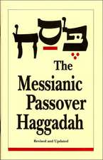 Messianic Passover Haggadah