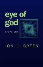 Eye of God: A Mystery