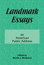 Landmark Essays on American Public Address