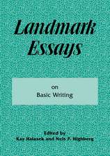 Landmark Essays on Basic Writing: Volume 18