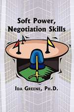 Soft Power Skills: Women and Negotiation