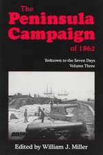 The Peninsula Campaign Of 1862: Yorktown To The Seven Days, Vol. 3