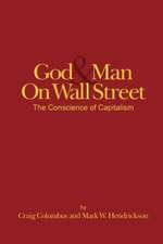 Good & Man on Wall Street: The Conscience of Capitalism