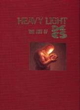 Heavy Light: The Art of de Es