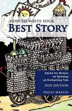 How To Write Your Best Story