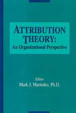 Attribution Theory: An Organizational Perspective