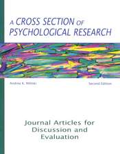 A Cross Section of Psychological Research: Journal Articles for Discussion and Evaluation