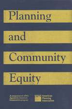 Planning and Community Equity: A Component of APA's Agenda for America's Communities