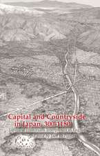 Capital and Countryside in Japan, 300–1180 – Japanese Historians Interpreted in English