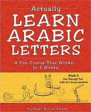 Actually Learn Arabic Letters Week 3: FAA' Through Yaa'