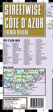 Streetwise French Riviera Map (Cote D'Azur) - Laminated Road Mapof the French Riviera: Folding Pocket Size Travel Map