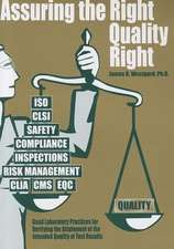 Assuring the Right Quality Right: Good Laboratory Practices for Verifying the Attainment of the Intended Quality of Test Results