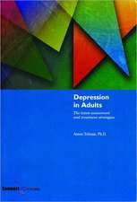 Depression in Adults: The Latest Assessment & Treatment Strategies: 4th Edition