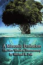 A Masonic Evolution