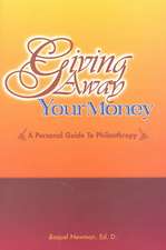 Giving Away Your Money