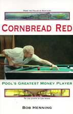 Cornbread Red: Pool's Greatest Money Player