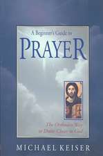 A Beginner's Guide to Prayer