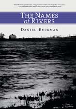 The Names Of Rivers