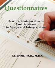 Questionnaires: Practical Hints on How to Avoid Mistakes in Design and Interpretation