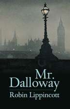 Mr. Dalloway: A Novella