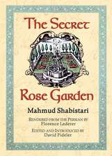 The Secret Rose Garden