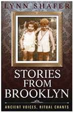 Stories from Brooklyn: Ancient Voices, Ritual Chants