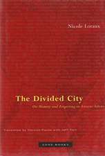 The Divided City