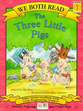 The Three Little Pigs