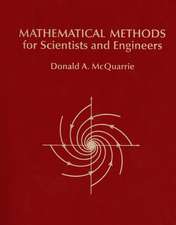 Mathematical Methods for Scientists and Engineers: Properties and Evolution