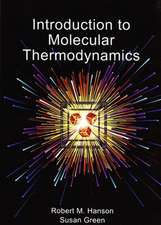 Introduction to Molecular Thermodynamics