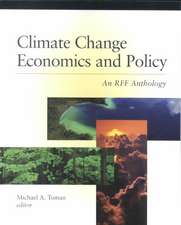 Climate Change Economics and Policy: An RFF Anthology