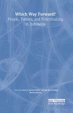 Which Way Forward: People, Forests, and Policymaking in Indonesia