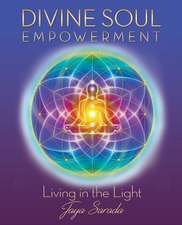 Divine Soul Empowerment