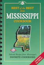 Best of the Best from Mississippi Cookbook: Selected Recipes from Mississippi's Favorite Cookooks