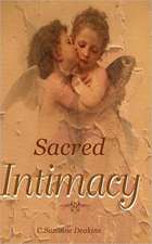 Sacred Intimacy: A Centenary Account of the Missouri Synod in China