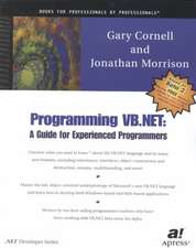 Programming VB .NET: A Guide For Experienced Programmers