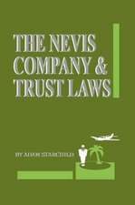 The Nevis Company & Trust Laws