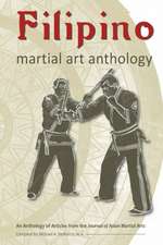 Filipino Martial Art Anthology