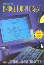 Best of Bridge Today Digest