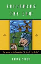 Following the Law: The Total Tricks Sequel