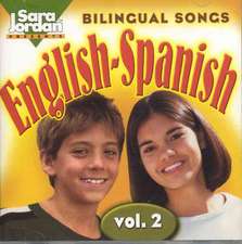 Bilingual Songs: English-Spanish