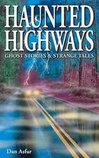 Haunted Highways