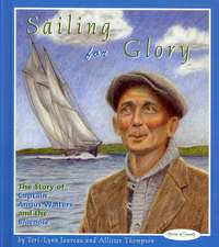 Sailing for Glory