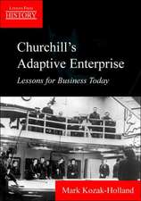 Churchill's Adaptive Enterprise: Lessons for Business Today