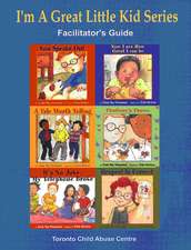 I'm a Great Little Kid Facilitator's Guide