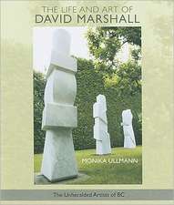 The Life and Art of David Marshall