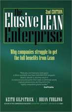 The Elusive Lean Enterprise