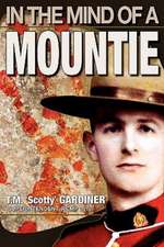 In the Mind of a Mountie